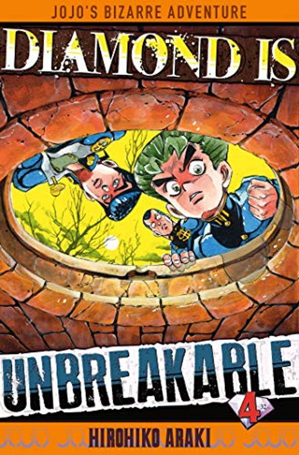 Cover Art for 9782756072562, Diamond is unbreakable - Jojo's Bizarre Adventure, Tome 4 : by Hirohiko Araki