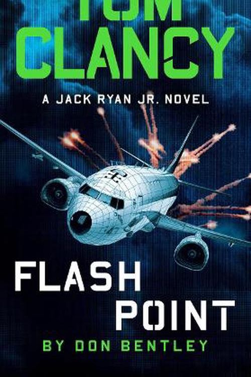 Cover Art for 9780593422809, Tom Clancy Flash Point by Don Bentley