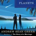 Cover Art for B004MPR84A, The Path of Minor Planets by Andrew Sean Greer