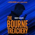 Cover Art for B08R97SLFW, Bourne Treachery by Brian Freeman, Robert Ludlum
