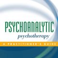 Cover Art for 9781609181116, Psychoanalytic Psychotherapy by Nancy McWilliams