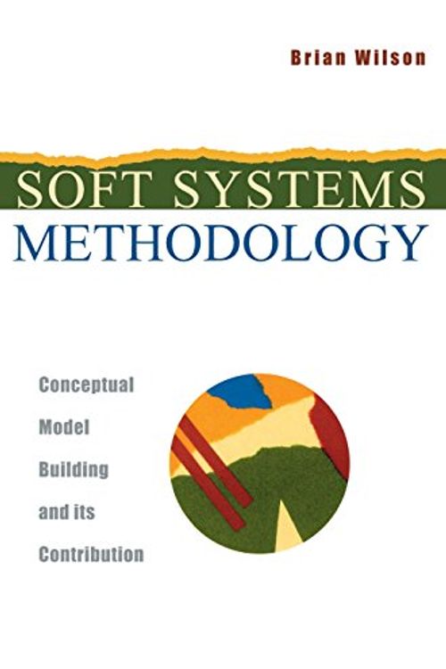 Cover Art for 9780471894896, Soft Systems Methodology by Wilson