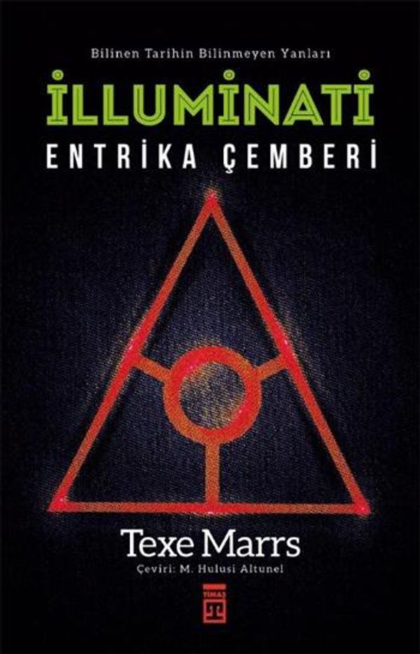 Cover Art for 2790000718039, Illuminati-Entrika Çemberi by Texe Marrs