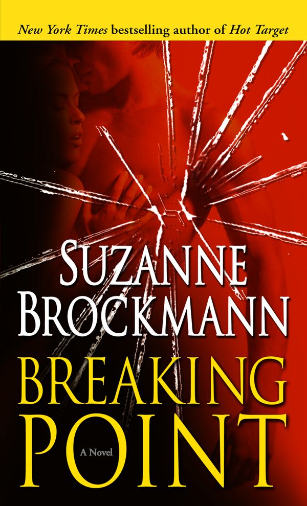 Cover Art for 9780345480132, Breaking Point by Suzanne Brockmann