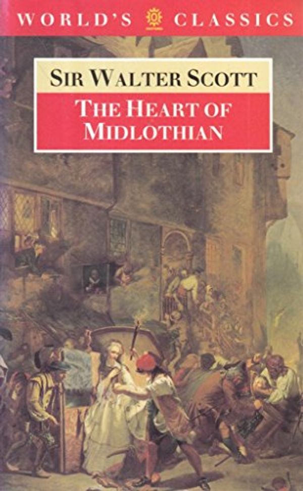 Cover Art for 9780192815835, The Heart of Midlothian by Sir Walter Scott