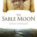 Cover Art for 9781504069021, The Sable Moon by Nancy Springer