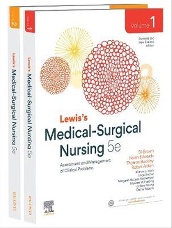 Cover Art for 9780729542937, Lewis's Medical-Surgical Nursing 5e  by Brown AO GDipHEd BAppSci Cert AcuteN Obst Cert, Diane, RN, Ph.D., Edwards RN Dip Nursing Management BA(Hons) FACN FAAN OAM, Helen, Ph.D., Buckley RN CertICU GradCertHPlo, Thomas, MN, Ph.D., Aitken RN Cert Anaes/RR BEdSt MEdSt PhD, Robyn L