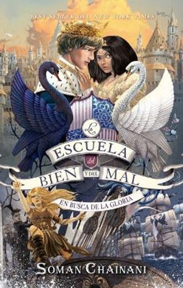 Cover Art for 9788417854621, Escuela del Bien Y del Mal, La 4. En Busca de la Gloria by Soman Chainini