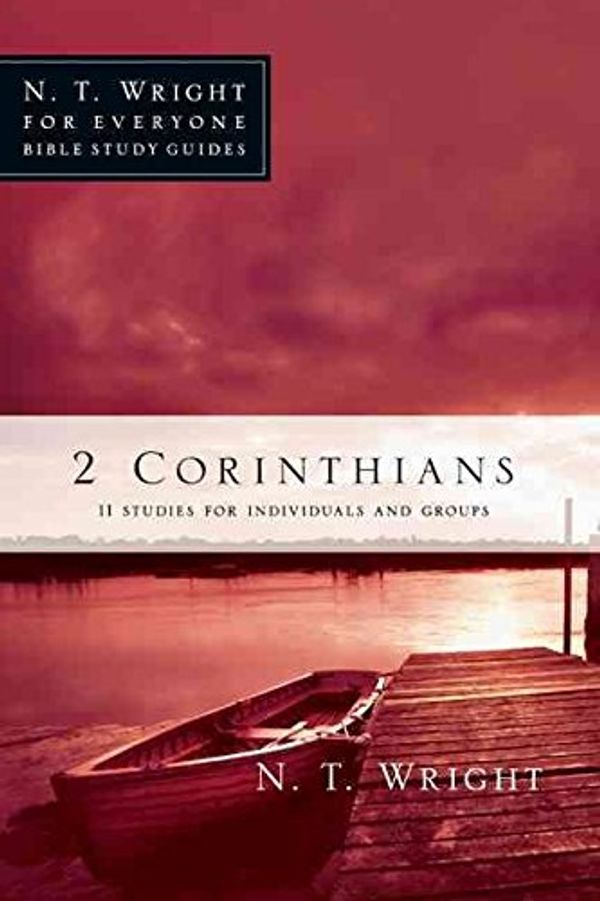 Cover Art for B018EX2CSW, [2 Corinthians (N. T. Wright for Everyone Bible Study Guides)] [Author: Wright, Fellow and Chaplain N T] [July, 2010] by Wright, Fellow and Chaplain N T