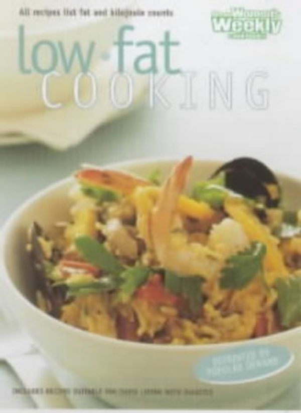 Cover Art for 9781863961622, Low Fat Cooking (Australian Womens Weekly) by Mary Coleman