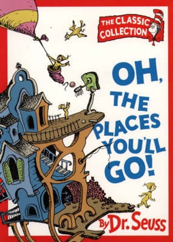 Cover Art for 9780001712669, Oh, the Places You'll Go! by Dr. Seuss