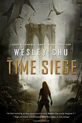 Cover Art for 9780765377548, Time Siege by Wesley Chu
