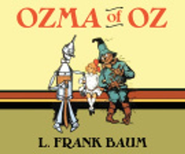 Cover Art for 9781633793880, Ozma of Oz by L. Frank Baum