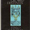 Cover Art for 9780330255868, The Castle of Crossed Destinies (Picador Books) by Italo Calvino