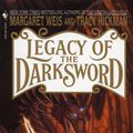 Cover Art for 9780553578126, Legacy Of The Darksword by Margaret Weis, Tracy Hickman