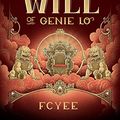 Cover Art for B07NYY2KZC, The Iron Will of Genie Lo (A Genie Lo Novel) by F. C. Yee