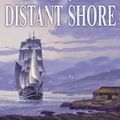 Cover Art for 9780007108299, Dawn on a Distant Shore (Wilderness Saga 2) by Sara Donati