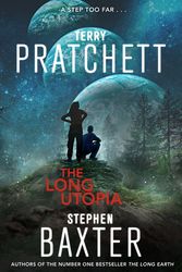 Cover Art for 9780062297334, The Long Utopia by Terry Pratchett, Stephen Baxter