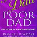 Cover Art for 9780751532715, Rich Dad, Poor Dad by Robert T Kiyosaki