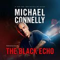 Cover Art for B002SPZS70, The Black Echo: Harry Bosch Series, Book 1 by Michael Connelly