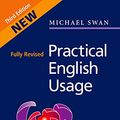 Cover Art for 0000194420981, Practical English Usage by Michael Swan