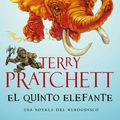 Cover Art for 9788401338861, El quinto elefante by Terry Pratchett