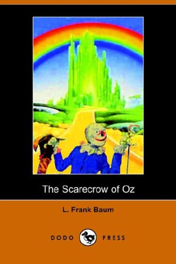 Cover Art for 9781406500820, The Scarecrow of Oz by L. Frank Baum