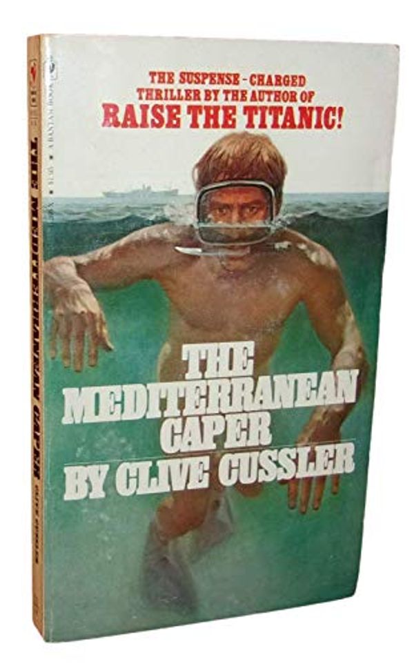 Cover Art for B08V9773TV, Rare - Clive Cussler THE MEDITERRANEAN CAPER First edition thus 1977 First Dirk Pitt by Clive Cussler