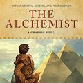 Cover Art for B08BZP6HWJ, The Alchemist: A Graphic Novel by Paulo Coelho