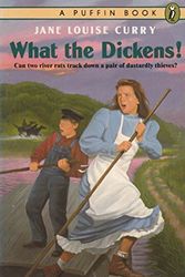 Cover Art for 9780140362848, Curry Jane : What the Dickens] by Jane Louise Curry