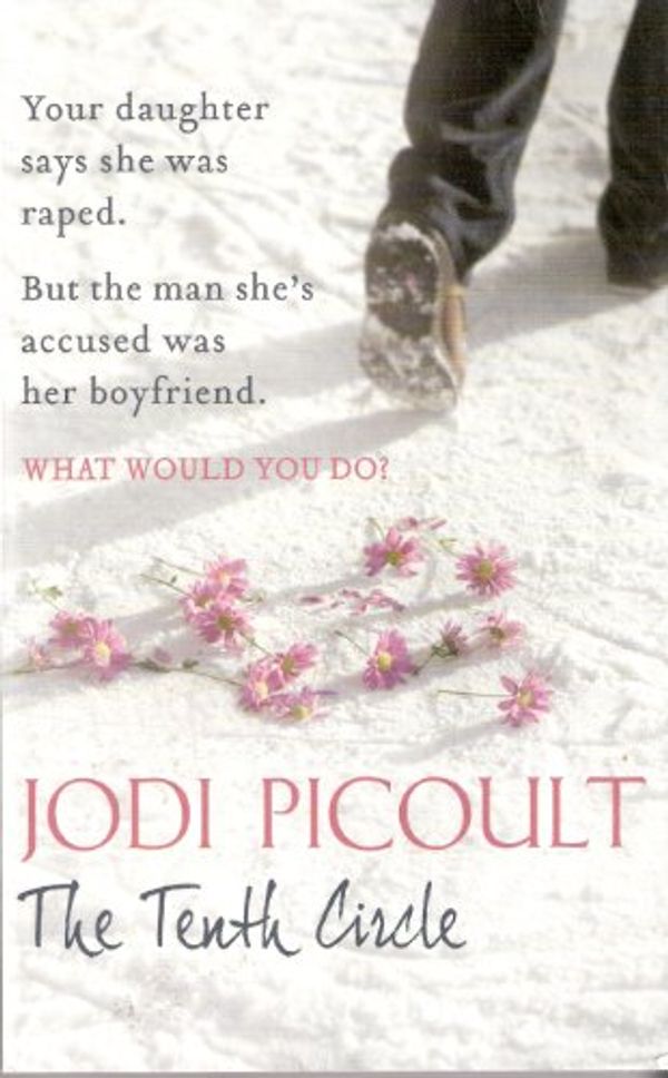 Cover Art for 9781444706697, The Tenth Circle by Jodi Picoult