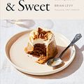 Cover Art for B09GW1JNJ3, Good & Sweet: A New Way to Bake with Naturally Sweet Ingredients by Brian Levy