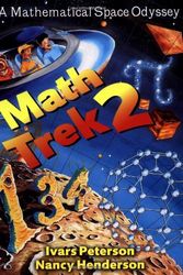 Cover Art for 9780471315711, Math Trek 2: A Mathematical Space Odyssey by Ivars Peterson, Nancy Henderson