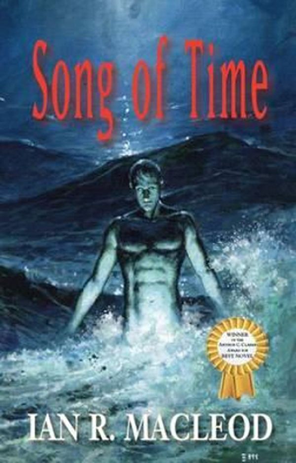 Cover Art for 9781848636699, Song of Time by Ian R. MacLeod