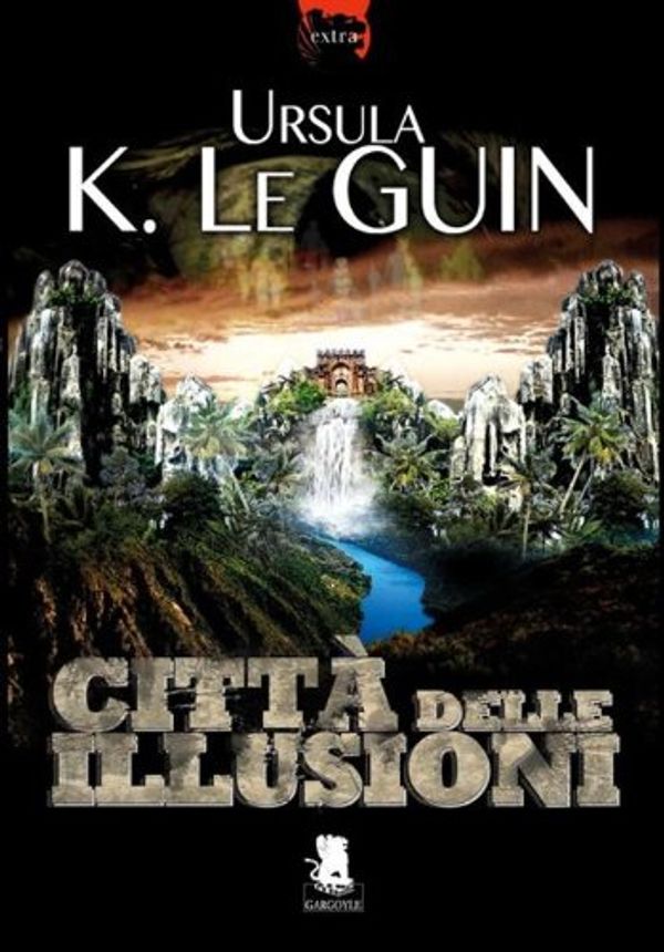 Cover Art for 9788889541777, La Città delle illusioni by Ursula K. Le Guin