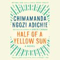 Cover Art for 9781524781705, Half of a Yellow Sun by Chimamanda Ngozi Adichie