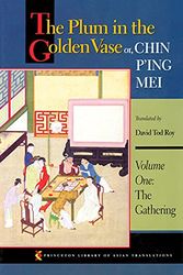 Cover Art for 9780691069326, The Plum in the Golden Vase: The Gathering v. 1 by David Tod Roy