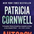 Cover Art for 9780063112216, Autopsy: A Scarpetta Novel: 25 by Patricia Cornwell