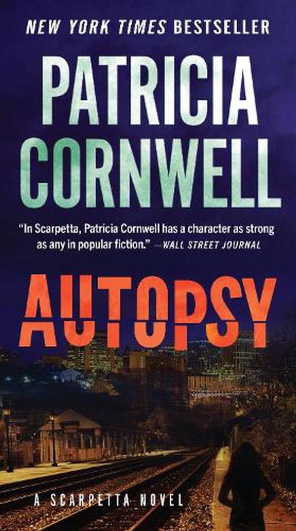 Cover Art for 9780063112216, Autopsy: A Scarpetta Novel: 25 by Patricia Cornwell