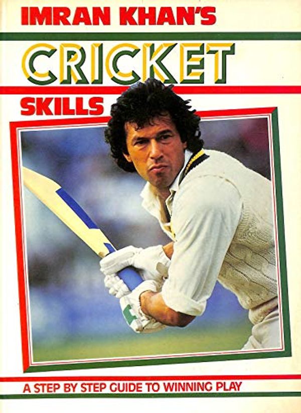 Cover Art for 9780863630293, Imran Khan's Cricket Skills by Imran Khan, Action Plus (Firm)