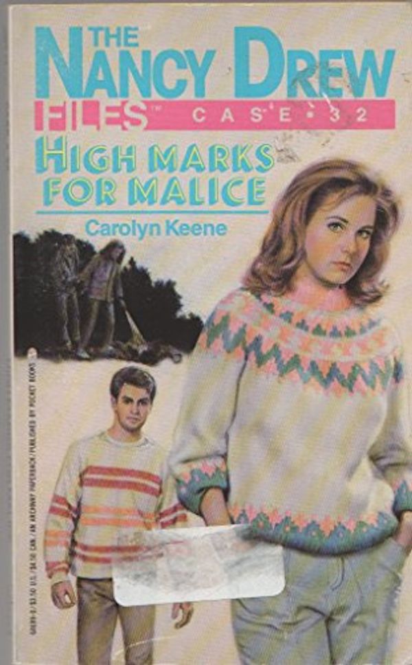 Cover Art for 9780671646998, High Marks for Malice by Carolyn Keene