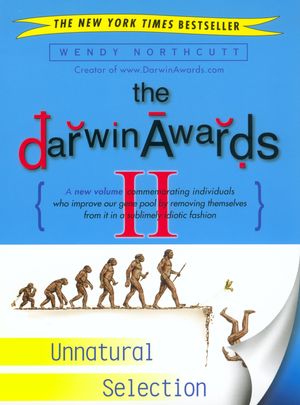 Cover Art for 9780452284012, Darwin Awards II by Wendy Northcutt