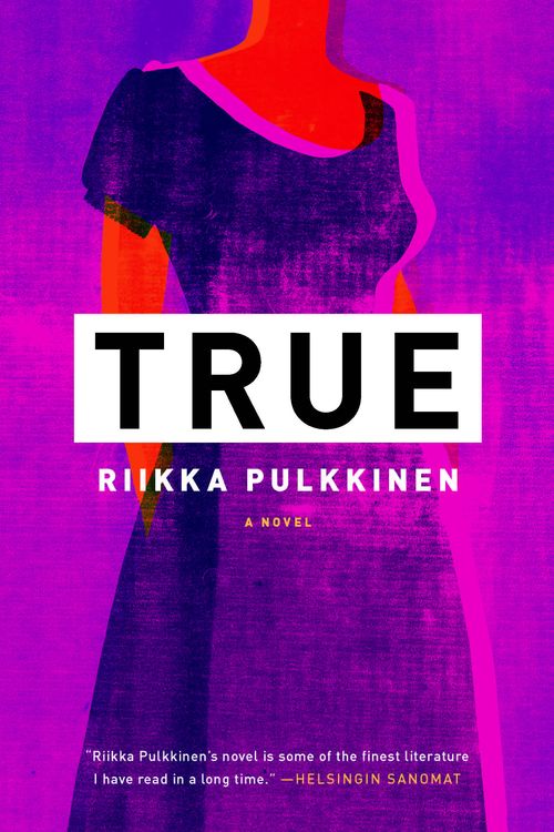 Cover Art for 9781590515006, True by Riikka Pulkkinen