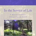 Cover Art for 9781482633986, In the Service of Life: A Wiccan Priestess' Perspective on Death by O'Gaea, Ashleen