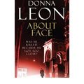 Cover Art for B00BNY2JY2, [ ABOUT FACE BY LEON, DONNA](AUTHOR)PAPERBACK by Donna Leon