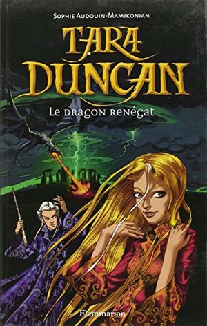 Cover Art for 9782080690517, Tara Duncan, Tome 4 (French Edition) by Sophie Audouin-Mamikonian