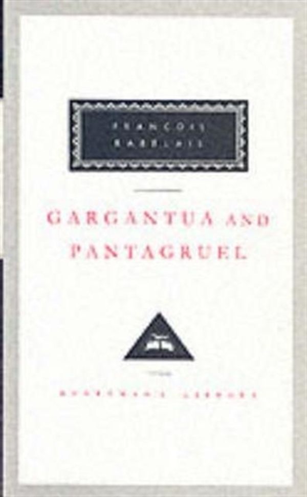 Cover Art for 9781857151817, Gargantua And Pantagruel by Francois Rabelais
