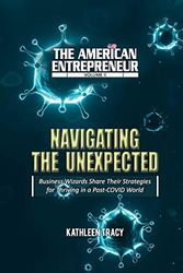 Cover Art for 9781735272429, The American Entrepreneur Volume II: Navigating the Unexpected by Kathleen Tracy