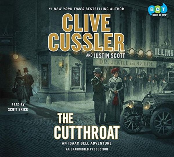 Cover Art for 9781524723613, The Cutthroat by Clive Cussler, Justin Scott, Scott Brick