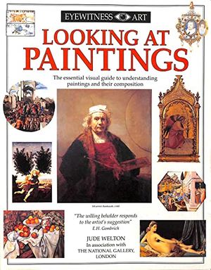 Cover Art for 9780751310481, Looking at Paintings by Jude Welton
